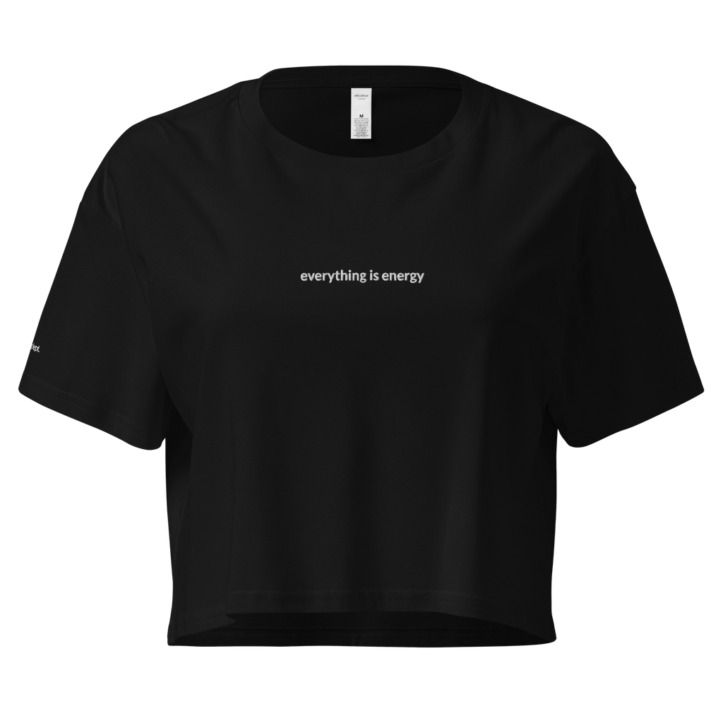 Everything is Energy Crop Tee - White Embroidered Mantra