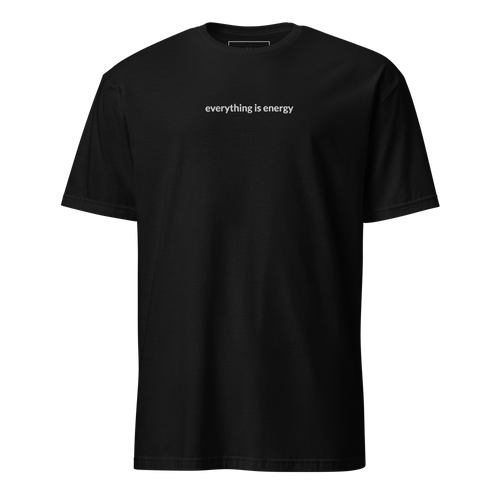 Everything is Energy Tee - White Embroidered Mantra