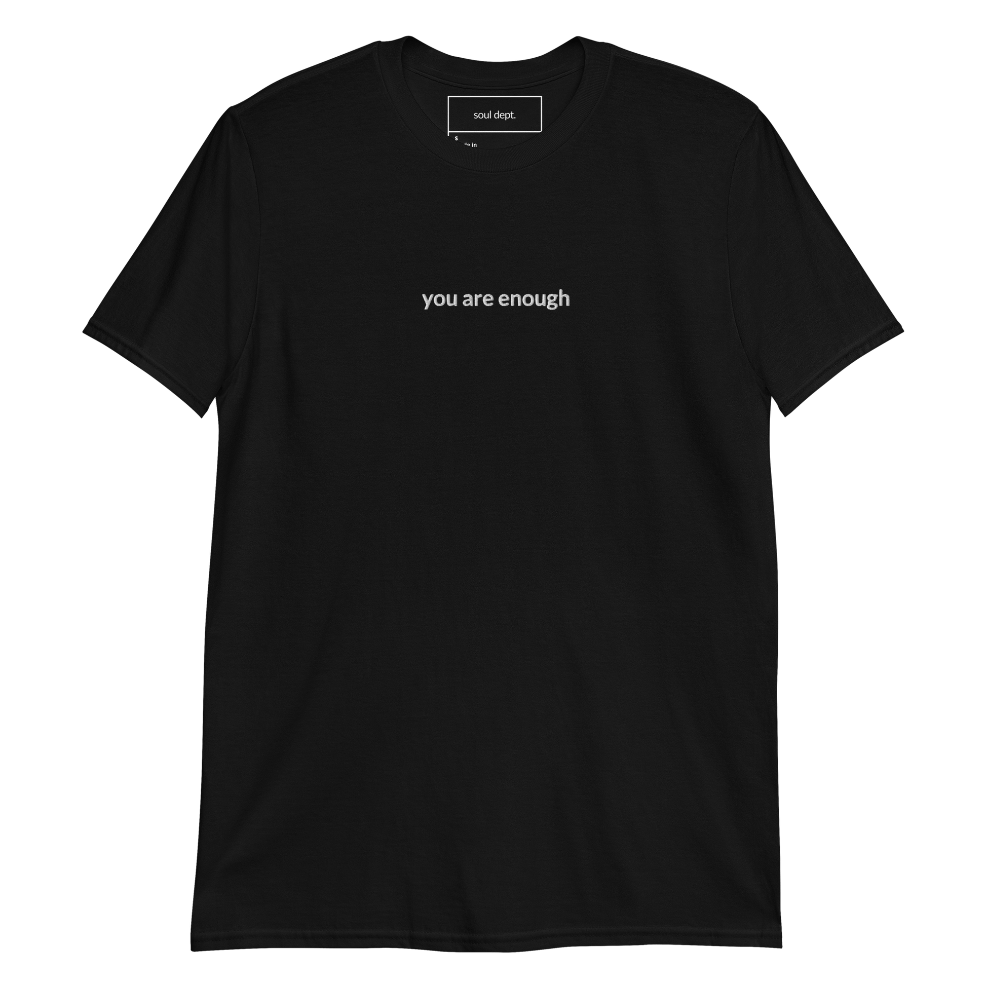 You Are Enough Tee - White Embroidered Mantra