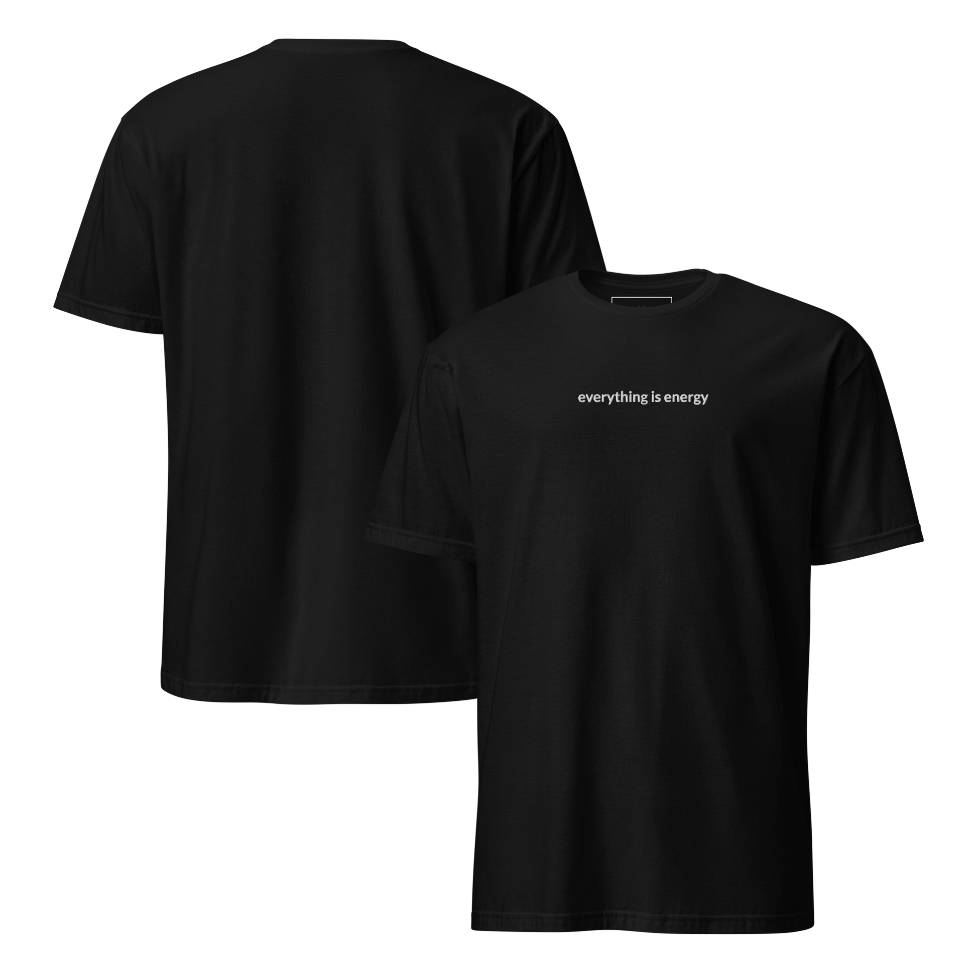 Everything is Energy Tee - White Embroidered Mantra