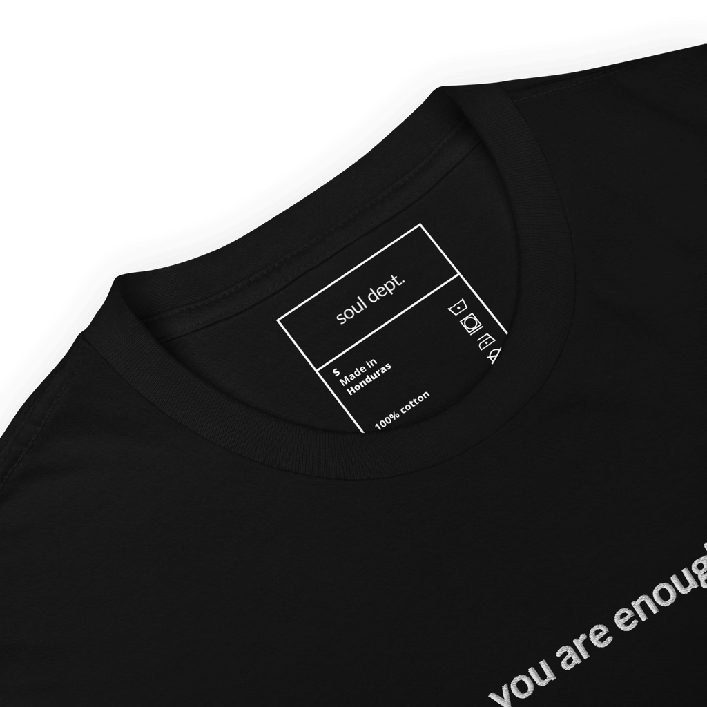 You Are Enough Tee - White Embroidered Mantra