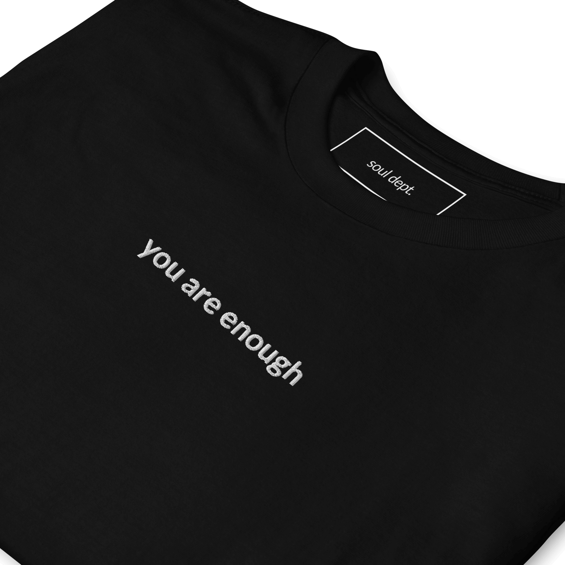 You Are Enough Tee - White Embroidered Mantra