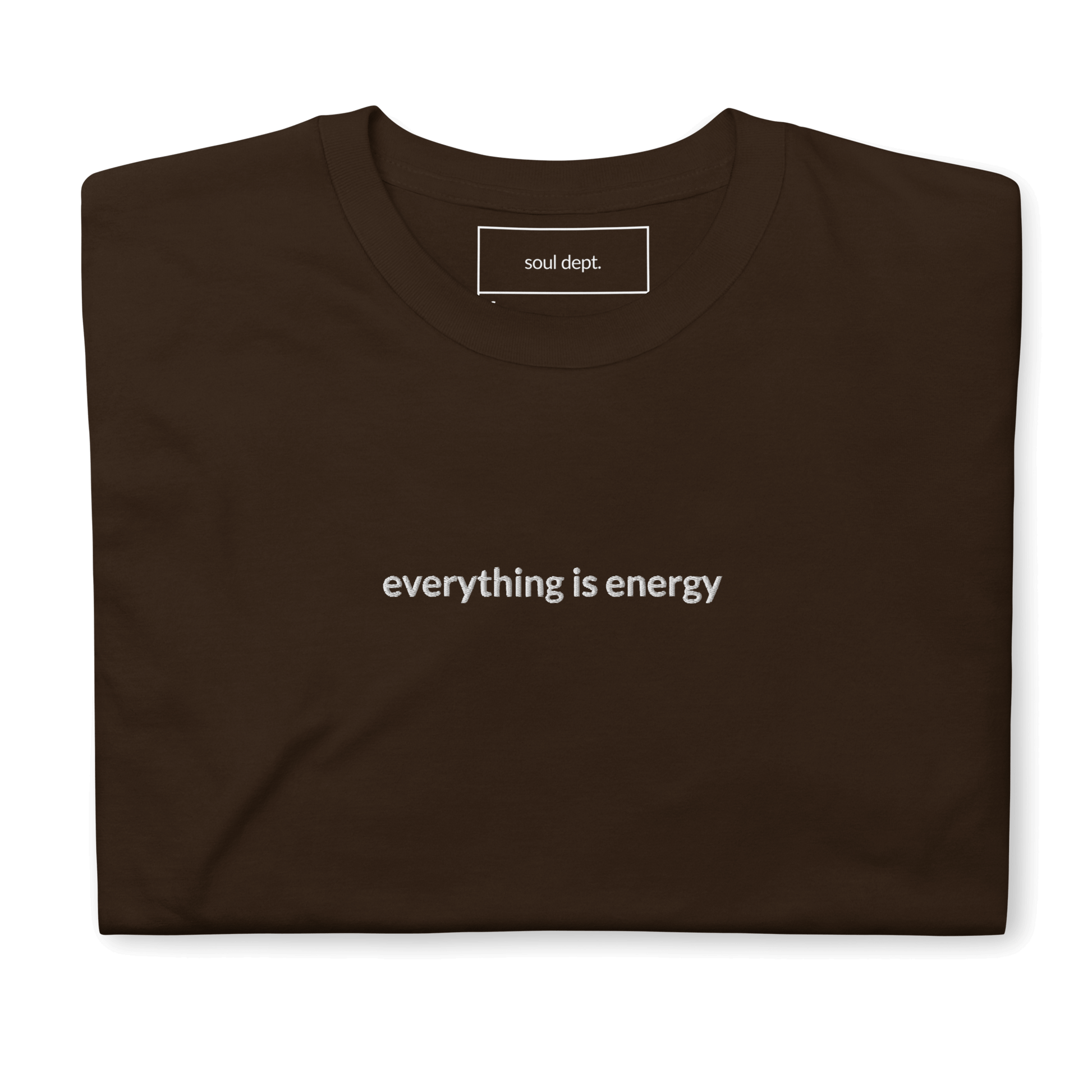 Everything is Energy Tee - White Embroidered Mantra