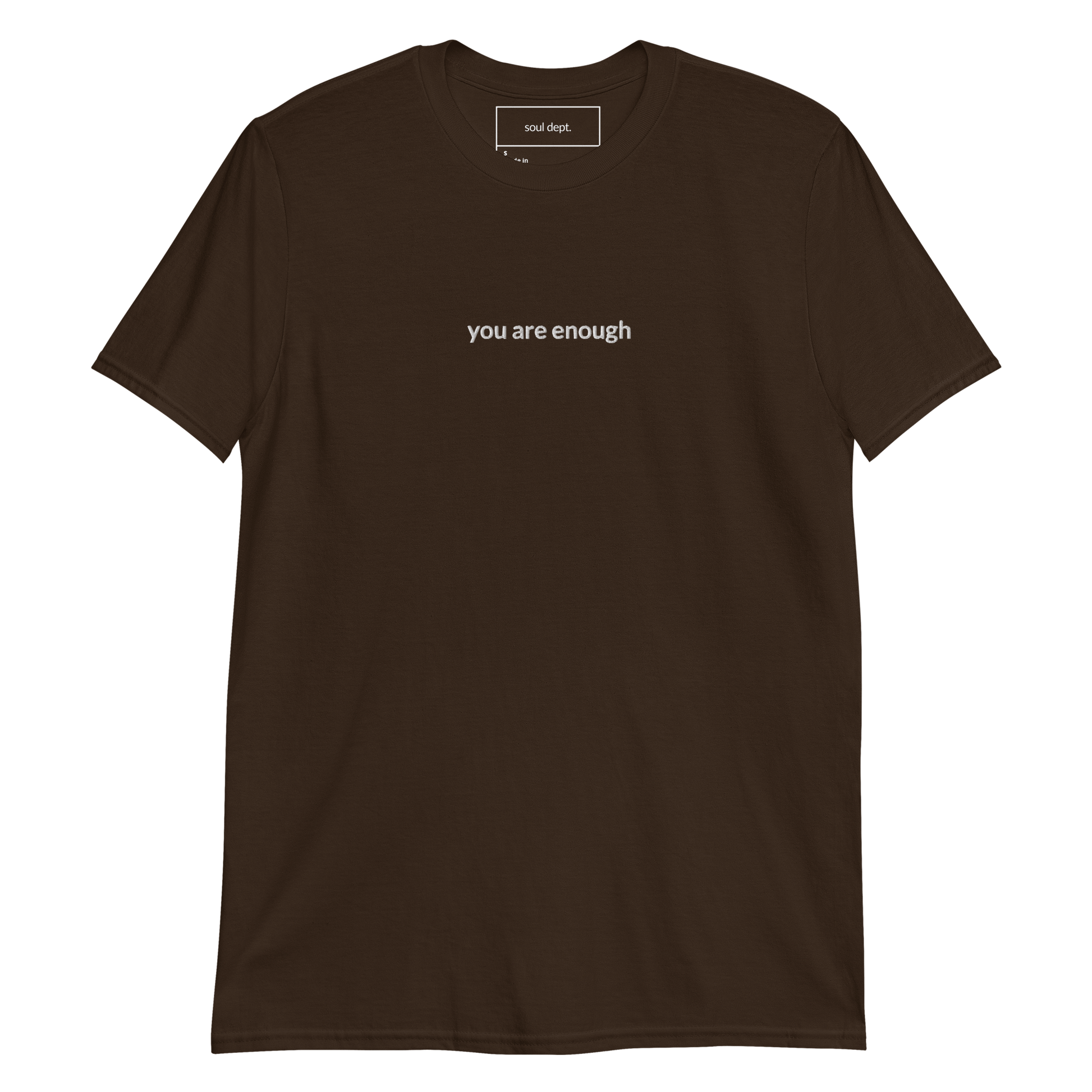 You Are Enough Tee - White Embroidered Mantra