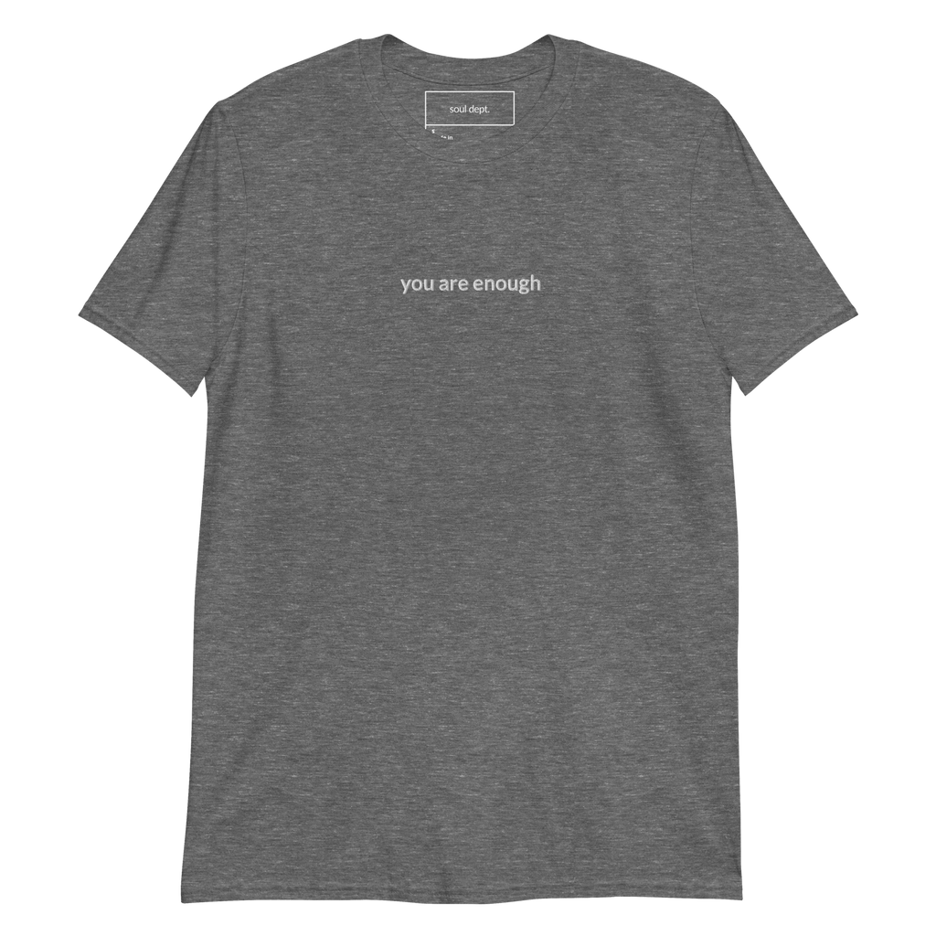 You Are Enough Tee - White Embroidered Mantra