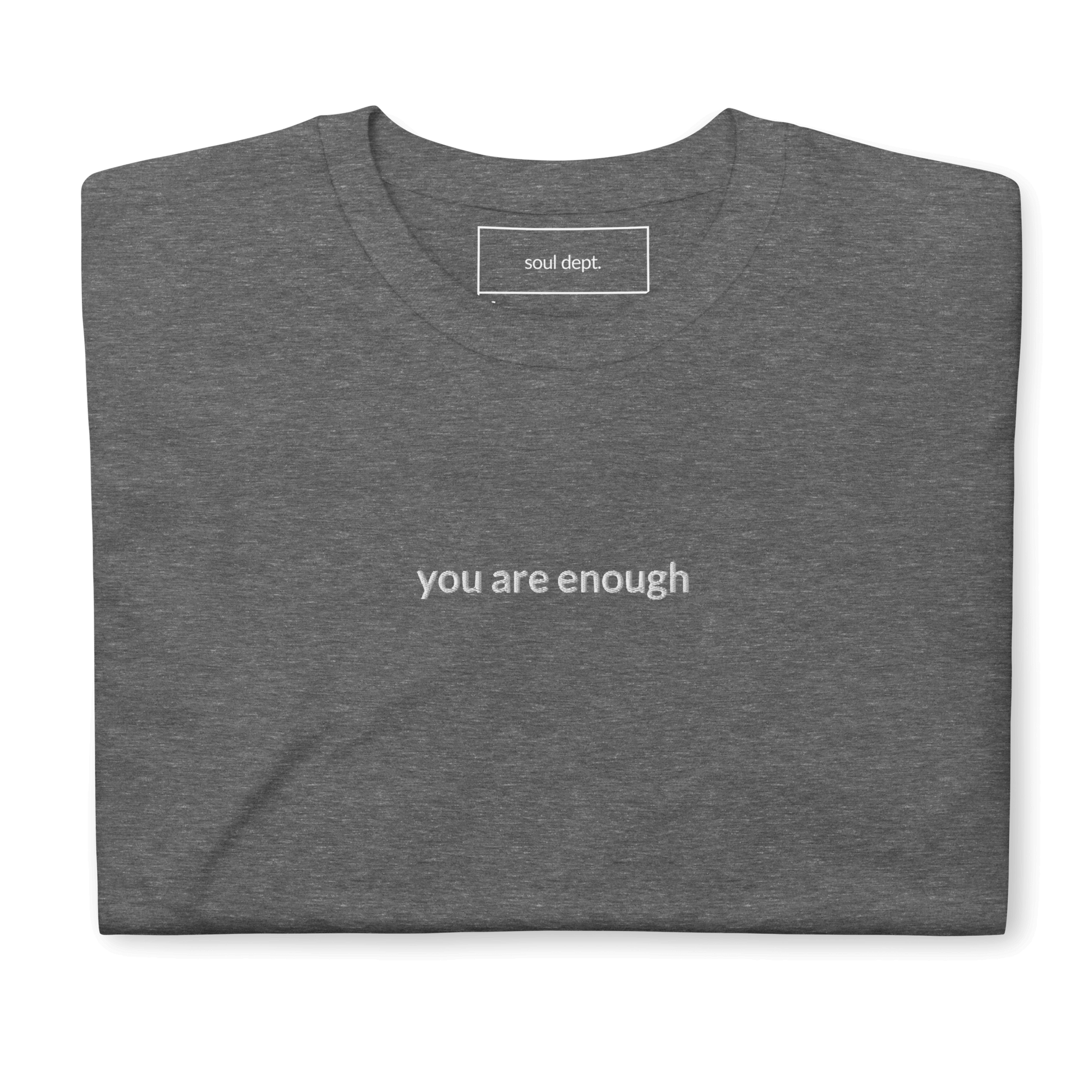 You Are Enough Tee - White Embroidered Mantra