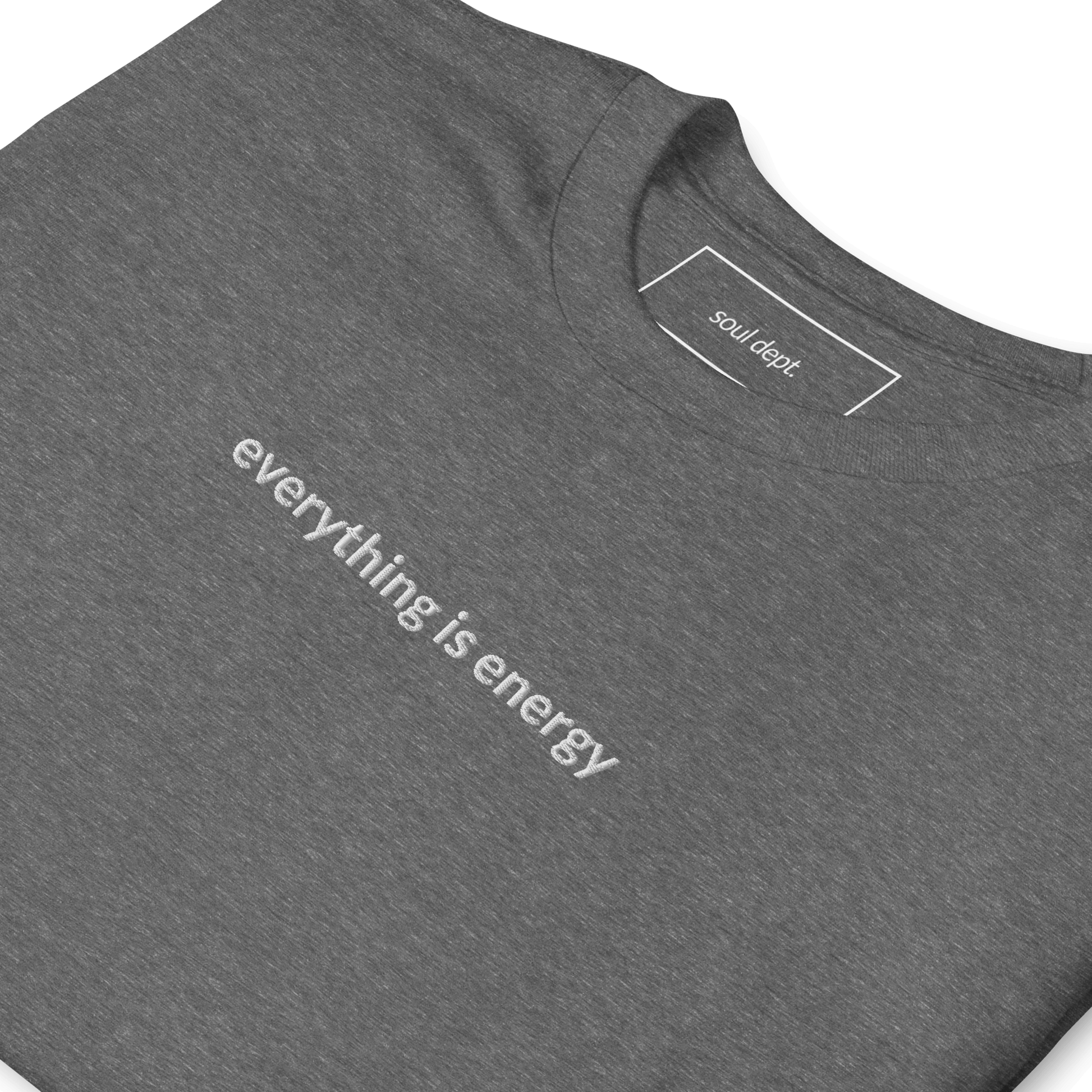 Everything is Energy Tee - White Embroidered Mantra