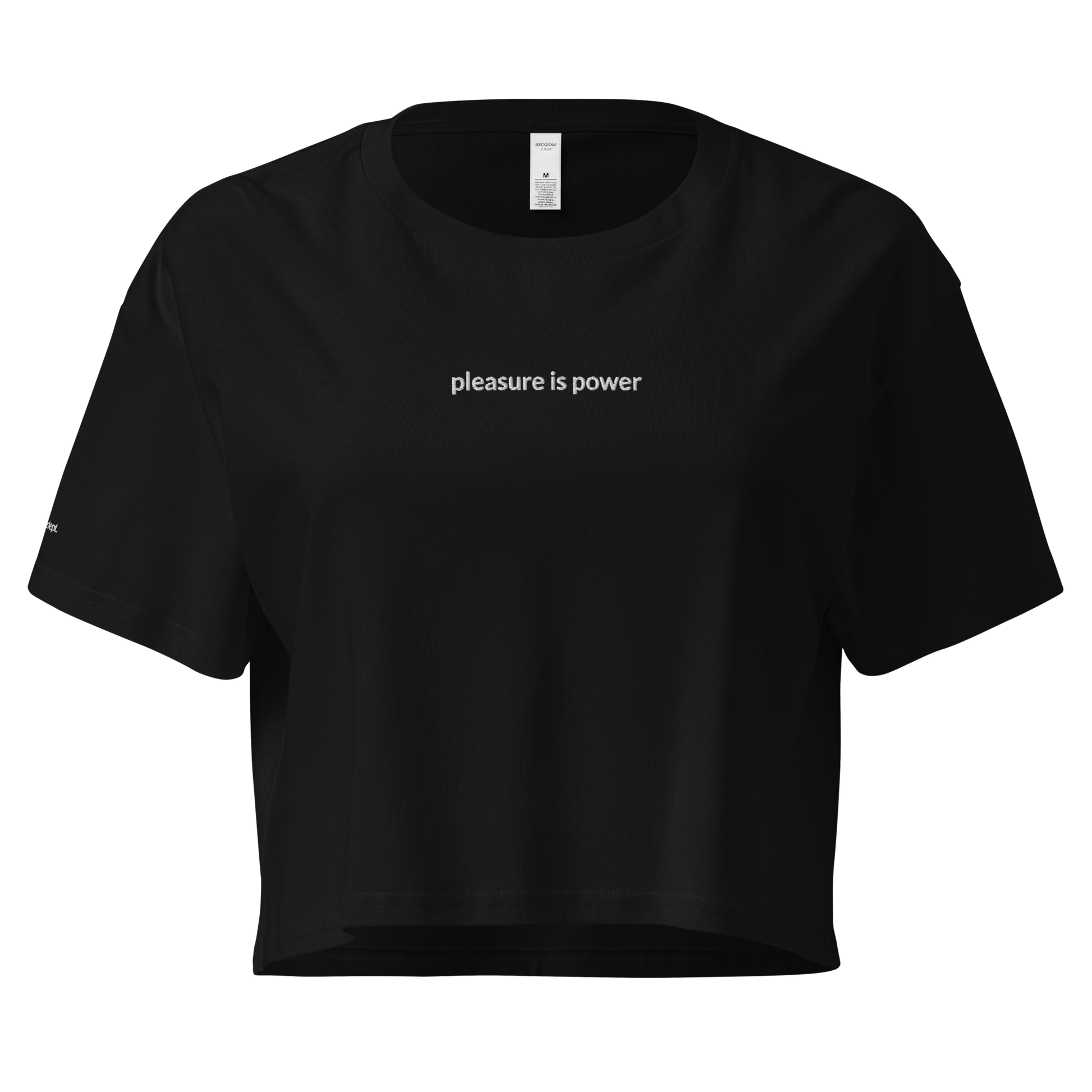 Pleasure is Power Crop Tee - White Embroidered Mantra