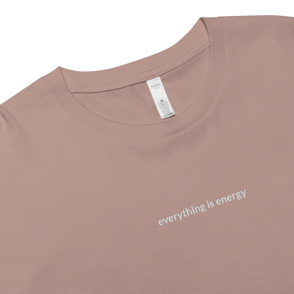 Everything is Energy Crop Tee - White Embroidered Mantra